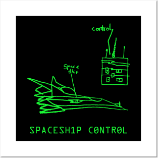 Spaceship Control Posters and Art